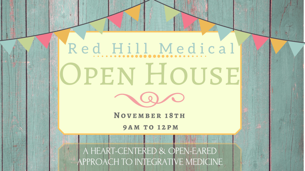 A sign that says red hill medical open house.